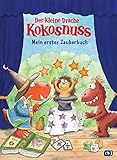 Der kleine Drache Kokosnuss - Mein erstes Zauberbuch: Mit Schritt-für-Schritt Anleitungen und vielen Tipps & Tricks (Mit Kokosnuss spielend die Welt entdecken, Band 7) - Ingo Siegner 