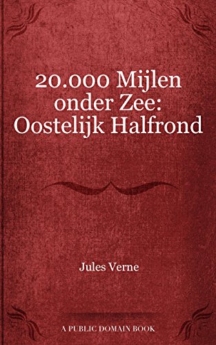 20.000 Mijlen onder Zee: Oostelijk Halfrond (Dutch...