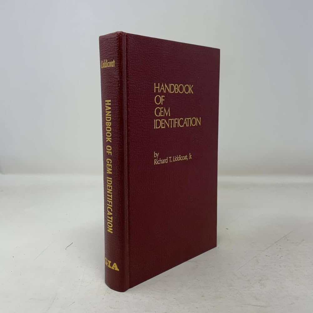 Handbook of gem identification: Liddicoat, Richard T. Jr