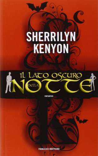 Il lato oscuro della notte Il lato oscuro della notte