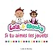 Si tu aimes les jouets