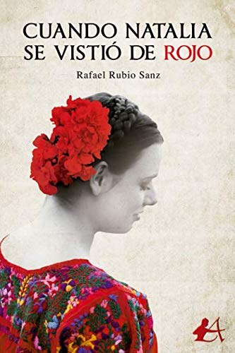 Cuando Natalia se vistió de rojo (Spanish Edition)