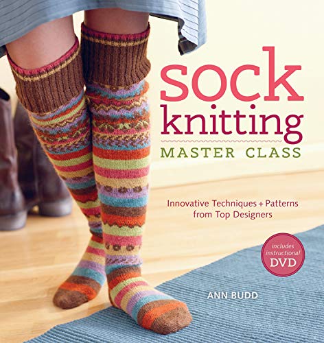 Sock Knitting Master Class: Innovative Techniques + Patterns from Top Designers PDF Ebook En Ligne