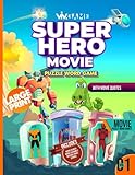  Super Hero Movie Puzzle Word Game With Movie Quote Volume 01: Large Print 100 Puzzles Includes Word Search Word Scramble Missing Vowel Sudoku For ... (Movie Lovers\' Word Search Puzzle Series)