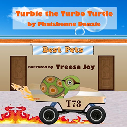 Turbie the Turbo Turtle by Phaishonne Danzie