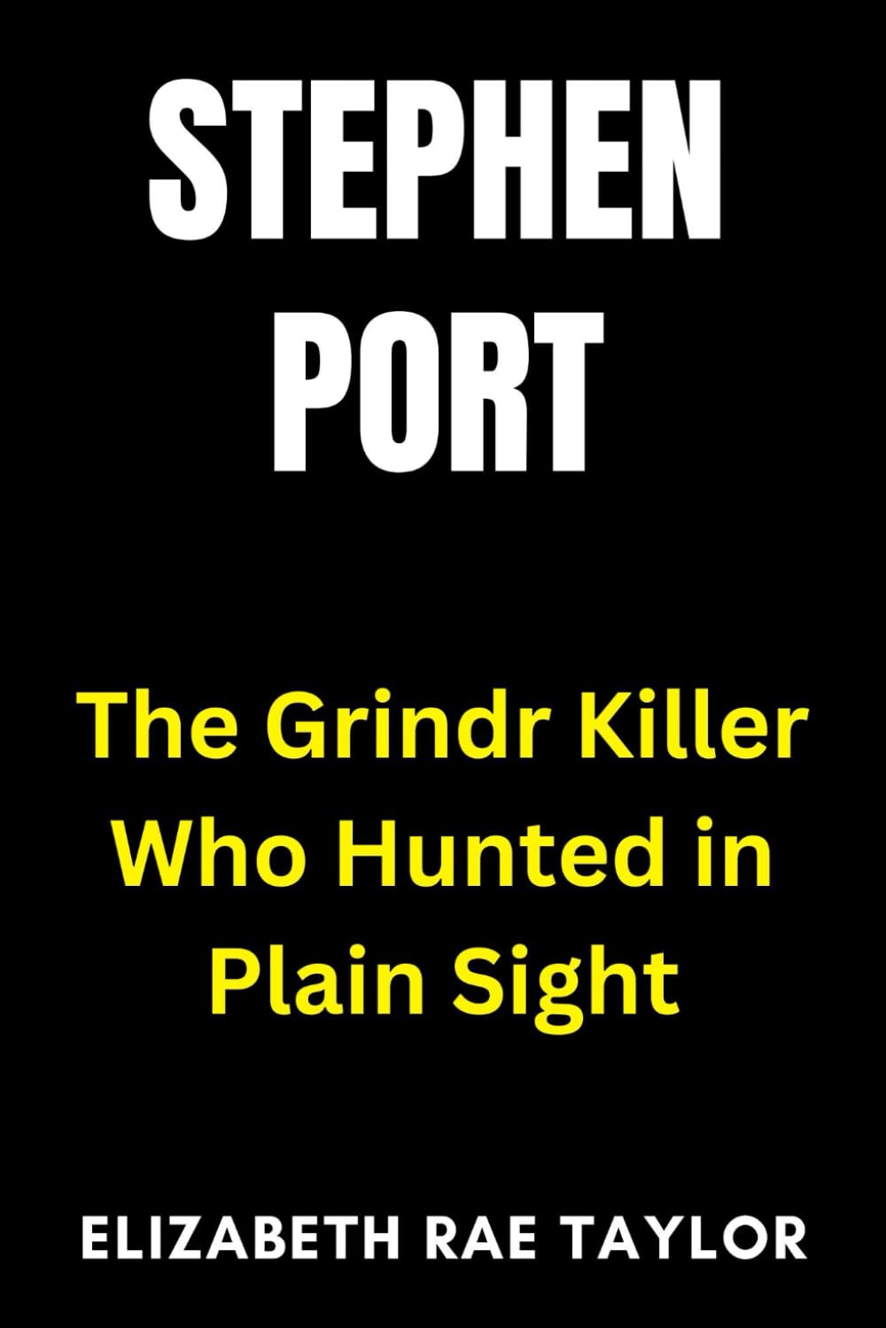 Stephen Port: The Grindr Killer Who Hunted in Plain Sight (Britain’s Infamous Crimes)