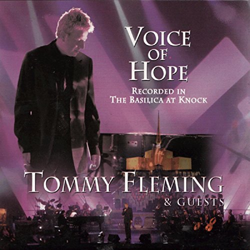 Play Voice of Hope by Tommy Fleming on Amazon Music
