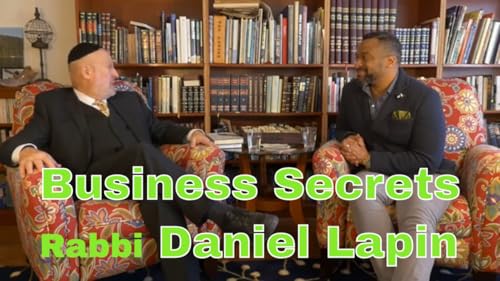 Business Secrets From the Bible -Rabbi Daniel Lapin Podcast Por  arte de portada