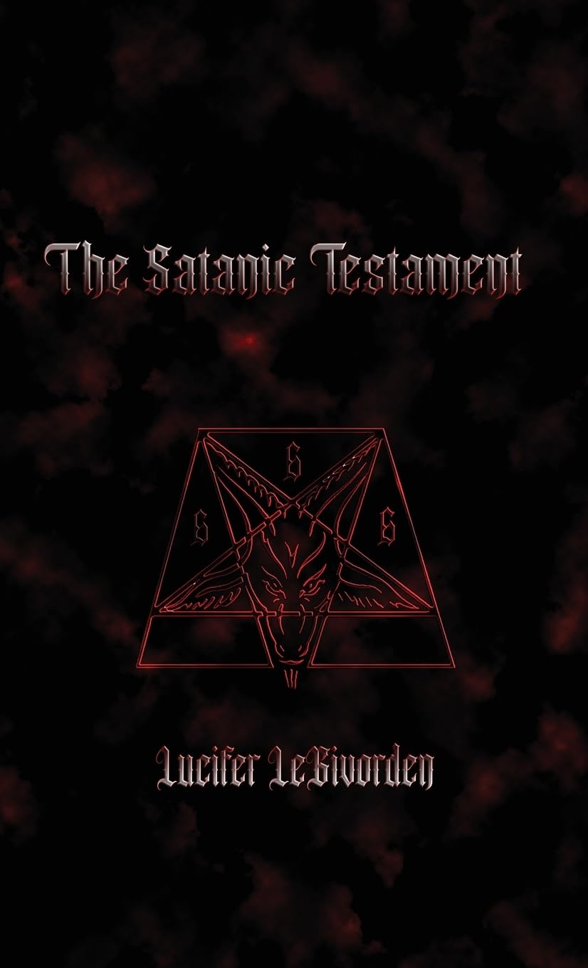 The Satanic Testament      Hardcover – February 17, 2011