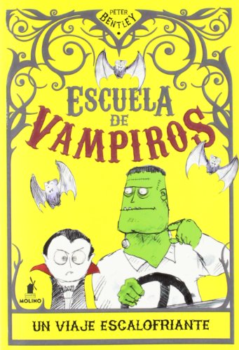 Escuela de vampiros: Un viaje escalofriante [Spanish] 8427203241 Book Cover