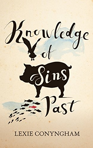 Knowledge of Sins Past (Murray of Letho Book 2)