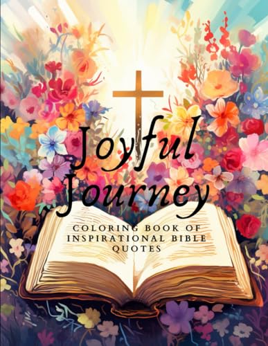 Joyful Journey: Coloring Book of Inspirational Quotes