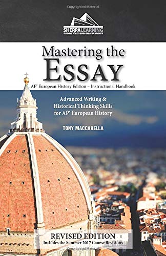 Mastering the Essay: Advanced Writing and Historical Thinking Skills fo
