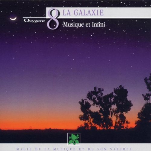 Collection Oxygène Vol.8 : La Galaxie - Musique et infini [Audio CD]