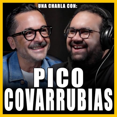 Page de couverture de #353 - PICO COVARRUBIAS | Portadas Leyendas Y El Futuro Del Diseño Musical | ¿QUÉ ES LA MÚSICA?
