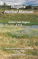 Rogers'Herbal Manual 1894453220 Book Cover