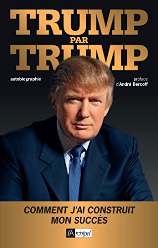 Télécharger Trump par Trump livre En ligne