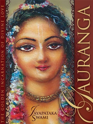 Gauranga - The golden incarnation of divine love eBook : Swami, Jayapataka,  Deva Gaura Hari Das, Radhanath Swami: Amazon.in: Kindle Store