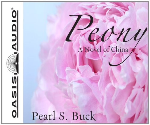 Peony: A Novel of China