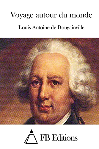 Voyage autour du monde (French Edition)
