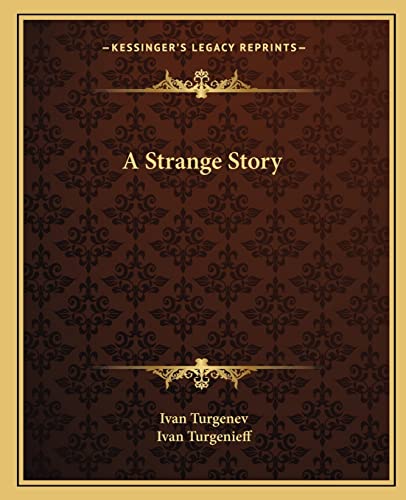 A Strange Story