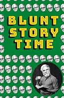 Blunt Storytime B0F5GTTFY5 Book Cover