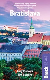 Bratislava (Bradt Travel Guides (City Guides))