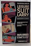  Official Book of Leisure Suit Larry: Covers Larry 1, 2 and 3