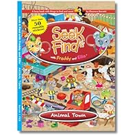 Seek & Find with Freddy and Ellie, Animal Town 1945546573 Book Cover