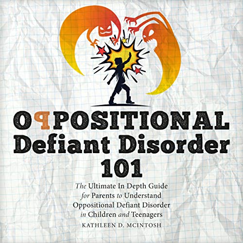 Cover art for Oppositional Defiant Disorder 101