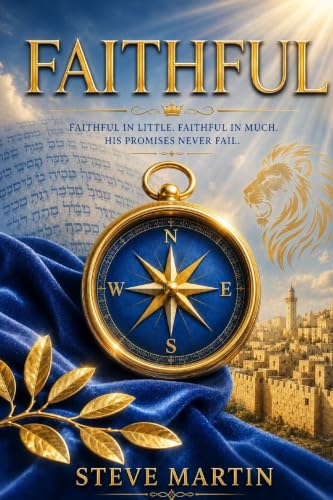 Faithful: In All His Ways
