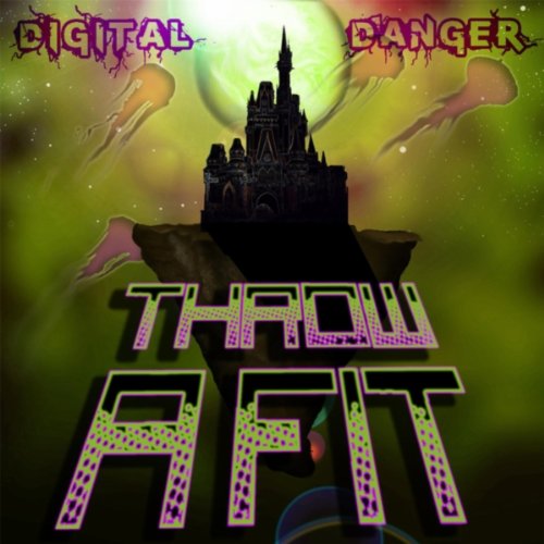 Amazon MusicでThrow a FitのDigital Dangerを再生する