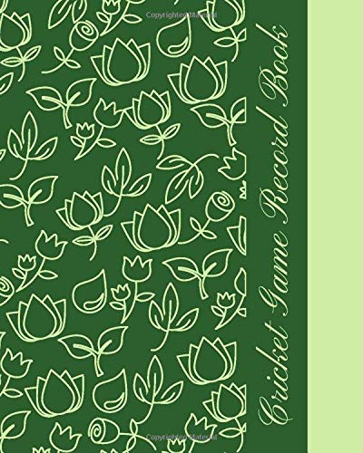 Cricket Game Record Book: Unique Cricket Scoring Sheet, Score Sheet Notebook for Outdoor Games, Gifts for Players, Cricket Bowlers, Game lovers, ... Vacation, with 110 Pages. (Cricket Scorebook)
