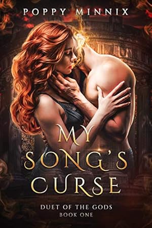 Book cover My Song's Curse: a mythology fantasy romance (Duet of the Gods Book 1)