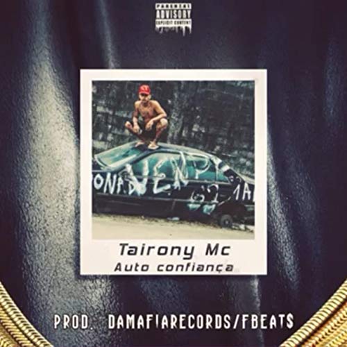 Auto Confiança [Explicit]