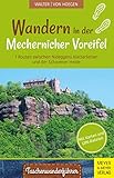 Wandern in der Mechernicher Voreifel: 7 Routen zwischen Nideggens Kletterfelsen und der Schavener Heide