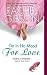 I'm In No Mood For Love (Writer Friends Book 2)