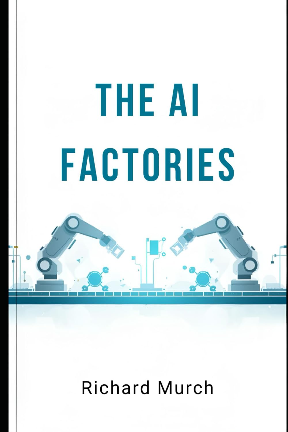 The AI Factories: Building the Infrastructure of Intelligence