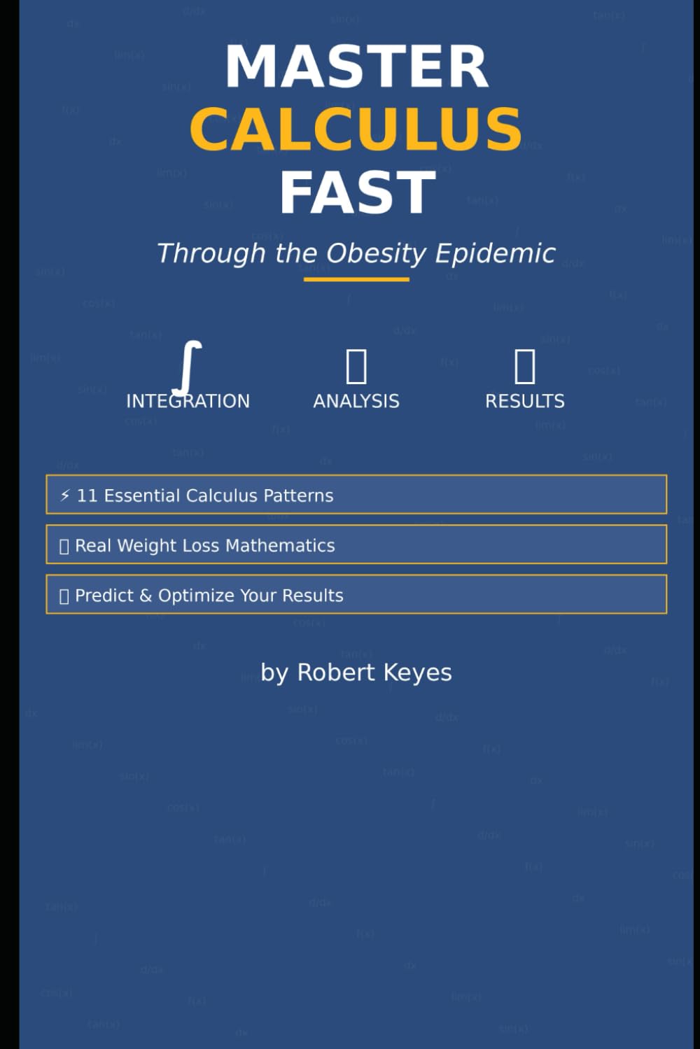 Master Calculus Fast: Through the Obesity Epidemic