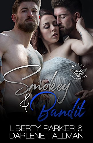 Télécharger Smokey & Bandit: Rebel Guardians MC (English Edition) PDF