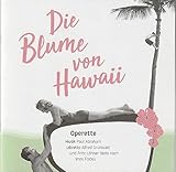 Programmheft Paul Abraham DIE BLUME VON HAWAII Premiere 1. April 2018 Theater Osnabrück - Institut für Musik der Hochschule Osnabrück Dirk Engler 