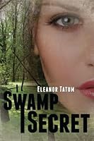 Swamp Secret 1937265978 Book Cover