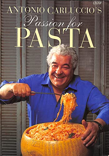 Antonio Carluccio's Passion for Pasta