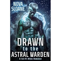 Drawn To The Astral Warden Audiolibro Por Nova Sloane arte de portada