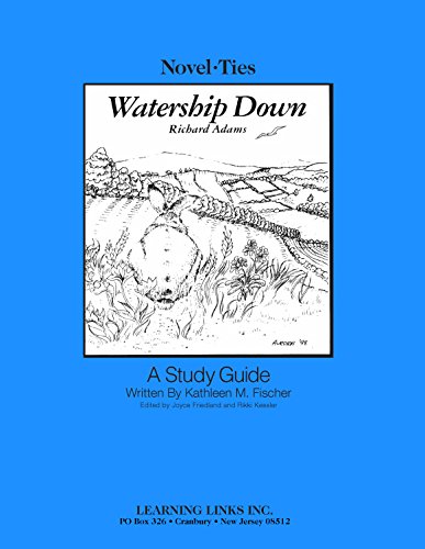Watership Down: Novel-Ties Study Guide