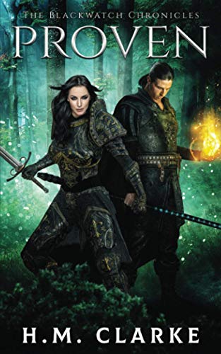 Proven (The Blackwatch Chronicles)