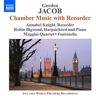 Gordon Jacob: Chamber Music With Recorder