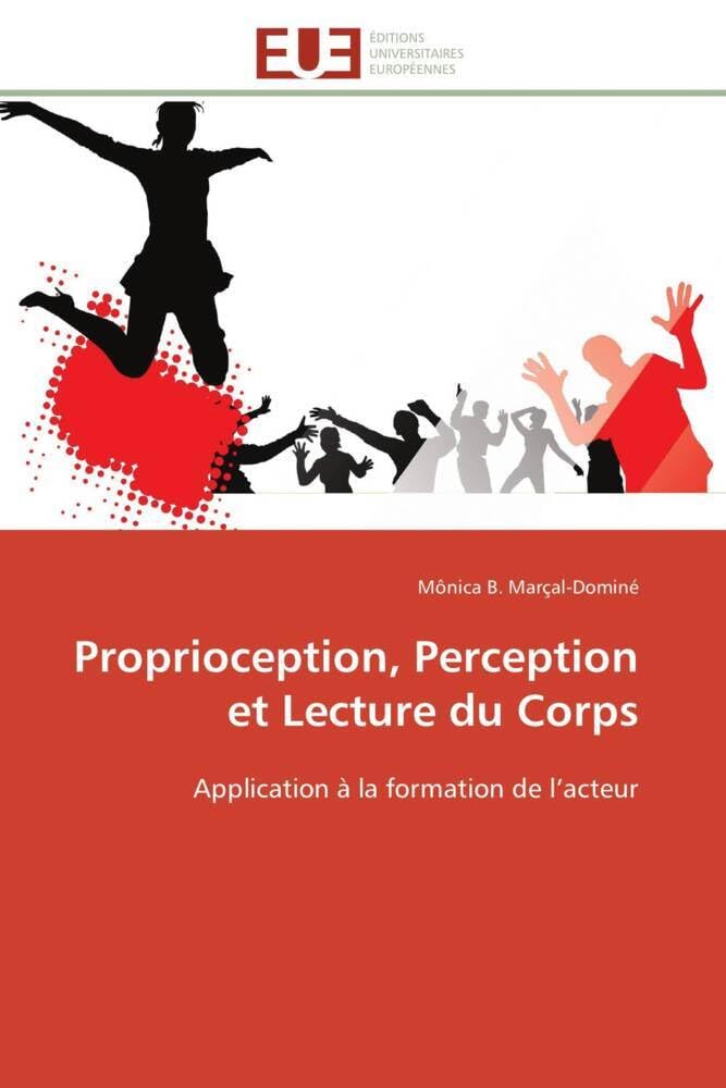 Livre de proprioception et perception corporelle pédagogie du théâtre