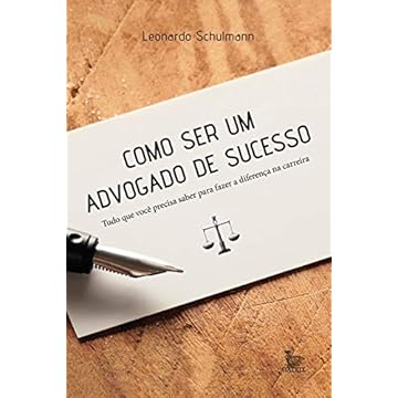 Capa do livro Como ser um advogado de sucesso