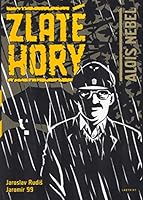 Zlaté Hory (Alois Nebel, #3) 8085935678 Book Cover